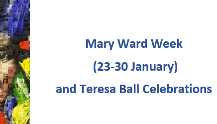 Teresa Ball Events/Mary Ward Week